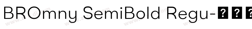 BROmny SemiBold Regu字体转换